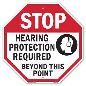 Stop Hearing Protection Required Octagon Sign Weather Resistant Made in the USA - Picture 1 of 65