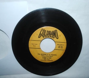 Robert & Joel PAS REVENIR A LA MAISON, 45 rpm record, VG, Goldband G-1171, Cajun - Picture 1 of 2