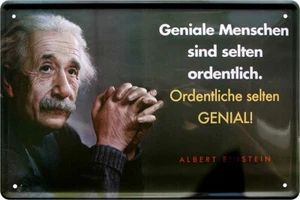 'Le persone geniali sono raramente ordinate (Einstein)'' targa di latta 20 x 30 cm - Foto 1 di 4
