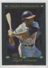 1993 Score Select Triple Crown Frank Robinson #2 HOF