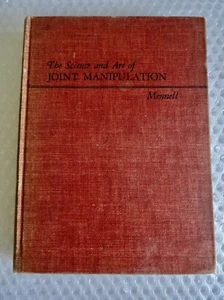 tHE SCIENCE AND ART OF JOINT MANIPULATION JAMES MENELL VOL1 EXTREMITIES neocurio - Picture 1 of 17