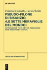 Federico Condel Pseudo-Filone Di Bisanzio, ?Le Sette Mera (Hardback) (Us Import)