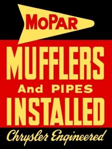 Silenciadores y tuberías MOPAR instalados - Letrero metálico Chrysler: 9x12" y envío gratuito - Imagen 1 de 1