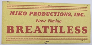 BREATHLESS / 1983 troupe cinematografica produzione pass parcheggio, cartello finestrino veicolo - Foto 1 di 8