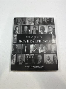 50 Voices of HCA Healthcare by Lily Clayton Hansen (2018, Trade Paperback) - Picture 1 of 6