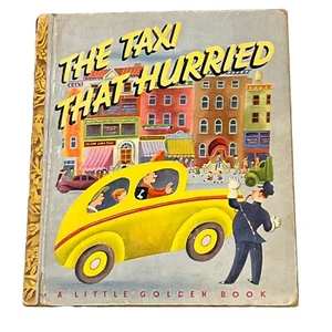 Vintage 1946 Little Golden Book THE TAXI THAT HURRIED - Picture 1 of 9