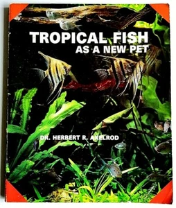 Tropical Fish as a New Pet by Herbert R. Axelrod (Booklet 1992) - Picture 1 of 1