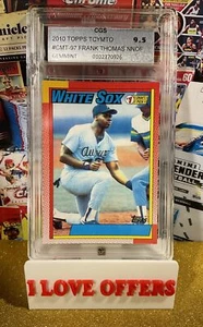 2010 TOPPS FRANK THOMAS KARTEN MOM THROW OUT NO NAME NNOF SP #CMT97 CGS 9.5 LESEN - Bild 1 von 8
