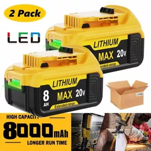2Pack 8.0AH For Dewalt 20V 20Volt Max XR Lithium Battery DCB206-2 DCB205 DCB200 - Picture 1 of 17