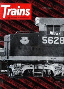 Trains Magazine March 1961 78 at Sunset / How to Handle Hot Ones - Picture 1 of 2