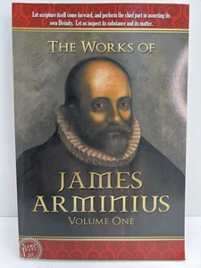 The Works of James Arminius: Volume One by James Arminius (English) Paperback Bo - Picture 1 of 5