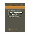 Site Symmetry In Crystals Theory And Applications Springer Series In Solid Sta