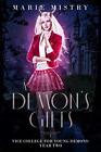 A Demon's Gifts: Vice College For Young Demons: Year Two, Very Good Condition, M