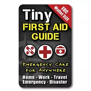 Tiny First Aid Guide: Emergency Medical Care for Anywhere - Step-by-Step, Poc... - Picture 1 of 6