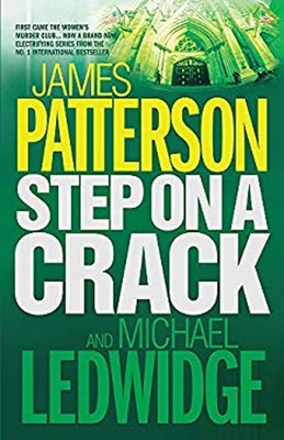 Step on a Crack Hardcover James, Ledwidge, Michael Patterson - Image 1 of 2