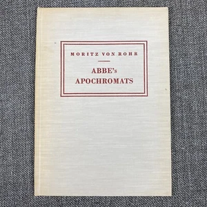 Abbe's Apochromats de Moritz von Rohr, Carl Zeiss Jena, 1886 - Imagen 1 de 10