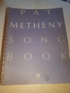 Pat Metheny Songbook: 167 Complete Compositions for all instruments - Picture 1 of 9