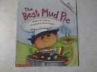 The Best Mud Pie - Paperback, by Lin Quinn - Good