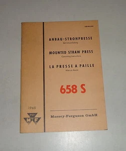 Betriebsanleitung / Owners Manual Massey Ferguson Strohpresse / Straw Press 658S - Bild 1 von 1