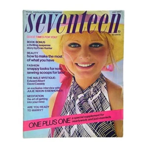 VTG Seventeen Magazine July 1972 Julie Nixon Eisenhower No Label - Picture 1 of 3