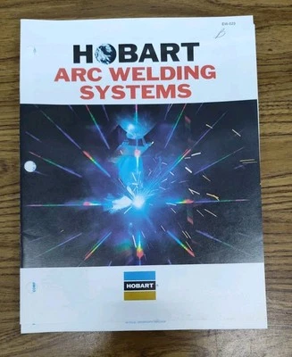Hobart Sistemi di Saldatura ad Arco Industriale Metallo Macchina da Lavoro Catalogo Brochure Vintage - Immagine 1 di 3