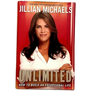 Unlimited: How to Build an Exceptional Life, Jillian Michaels (2011, SIGNED) - Imagen 1 de 5