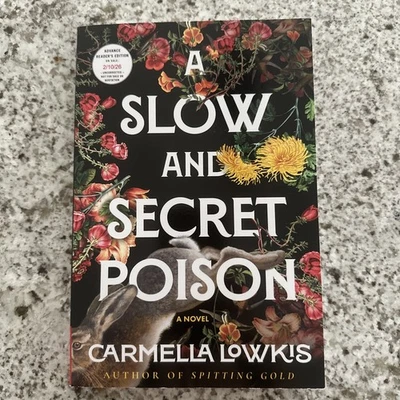 A Slow And Secret Poison By Carmella Lowkis- New - Advanced Reader Copy ARC - Image 1 of 2