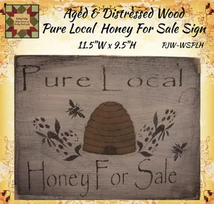 Pure Local  Honey For Sale Aged Distressed Wood Sign 11.5&quot;W - Picture 1 of 2