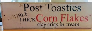 Post Toasties DOUBLE THICK Corn Flakes. Wooden Sign - Picture 1 of 2