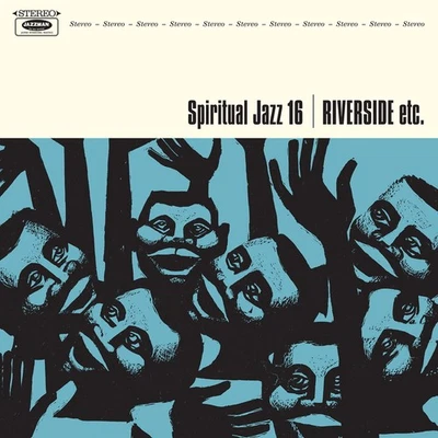 Various Artists Spiritual Jazz 16: Riverside Etc. (Vinyl) 12" Album (US IMPORT) - Image 1 of 2