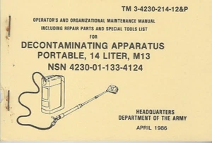 Historical book Decontaminating Apparatus, Portable, 14 Liter, M13, Opr/Maint - Imagen 1 de 1