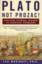 Lou Marinoff Plato, Not Prozac! (Paperback) (UK IMPORT)
