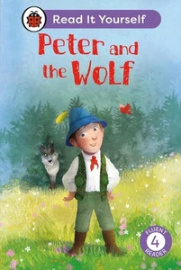 Peter and the Wolf: Read It Yourself - Level 4 Fluent Reader by Ladybird Hardcov - Picture 1 of 1