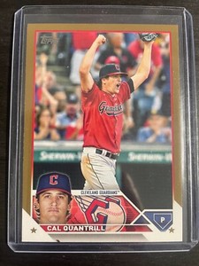 2023 Topps Series 1 Cal Quantrill #255 Gold Parallel 0875/2023 Guardians
