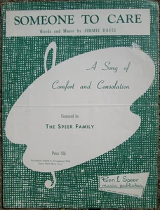 Someone to Care Jimmie Davis Christian spartiti 1953 La famiglia Speer - Foto 1 di 4