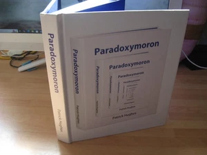 Patrick Hughes rare Signed & Dated Paradoxymoron 1st print artist foolish wisdom - Bild 1 von 13