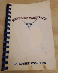 North Fort Worth Bank Employees' Cookbook 1980s - Imagen 1 de 3