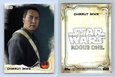 Chirrut Imwe #5 Star Wars Rogue One Series 1 Topps 2016 Trading Card