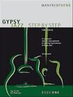 Gypsy Jazz Step by Step, für Gitarre, m. Audio-CD. Vol.1 Manfred Fuchs