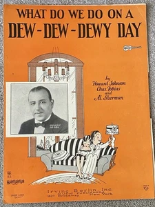 1927 What Do We Do on a DEW-DEW-DEWY DAY Partituras SID HALL de Johnson, Tobias - Imagen 1 de 5