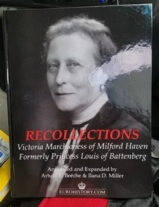 New Recollections: Victoria Marchioness of Milford Haven By Beeche &Miller - Picture 1 of 5