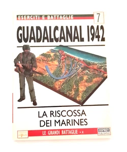 ESERCITI E BATTAGLIE #7 : GUADALCANAL 1942, la riscossa dei Marines - Del Prado - Picture 1 of 1