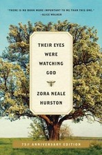 Their Eyes Were Watching God: A Novel- paperback, Zora Neale Hurston, 0060838671