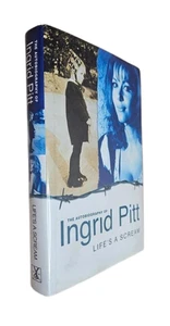 Autobiography of Ingrid Pitt : Life's a Scream - SIGNED / INSCRIBED - HC 1999 - Picture 1 of 10