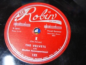 THE VELVETS RED ROBIN 78RPM RECORD 122 I / AT LAST DOO-WOP - Picture 1 of 2