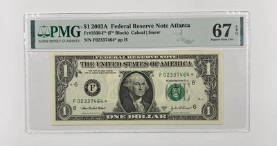 2003-A One Dollar Federal Reserve Note 1.00. PMG MS 67 Star. - Image 1 of 3