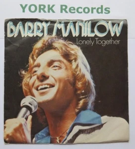 BARRY MANILOW - Lonely Together - Excellent Condition 7" Single Arista ARIST 373 - Picture 1 of 1