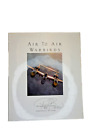 Air To Air Warbirds Photography by Paul Bowen SIGNED HC 2002 to a Fighter Pilot