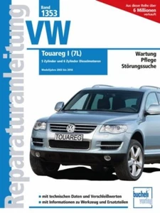 VW TOUAREG I +TOUAREG1 (7L) WERKSTATTHANDBUCH 1353 5+6 ZYLINDER MODELL 2003-2010 - Bild 1 von 1