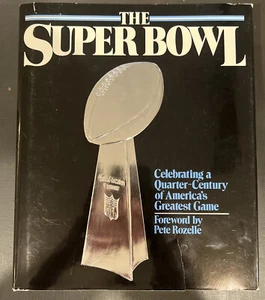 The Super Bowl Book: Celebrating A Quarter-century Of America’s Greatest Game - Bild 1 von 3